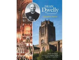 Livro Dean Dwelly of Liverpool de Peter Kennerley (Inglês)
