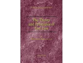 Livro The Theory and Principles of Tort Law Foundations of Legal Liability de Thomas A Street (Inglês)