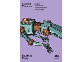 Livro Electric Dreams de Parry e Heather (Inglês)