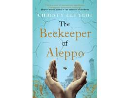 Livro The Beekeeper of Aleppo de Christy Lefteri (Inglês)