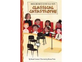 Livro Classical Catastrophe de Hannah Carmona (Inglês - Capa Dura)