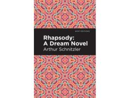 Livro Rhapsody de Arthur Schnitzler (Inglês)