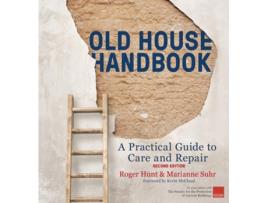 Livro Old House Handbook de Roger Hunt e Marianne Suhr (Inglês - Capa Dura)