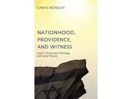 Livro Nationhood Providence and Witness de Carys Moseley (Inglês)