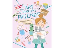 Livro The Art of Making Friends de Mary Anastasiou (Inglês - Capa Dura)