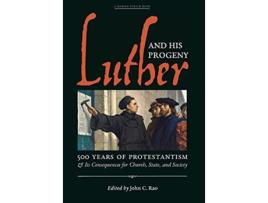 Livro Luther and His Progeny de John C Rao (Inglês - Capa Dura)