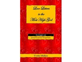 Livro Love Letters to the Most High God de Yvette Mulkey (Inglês)