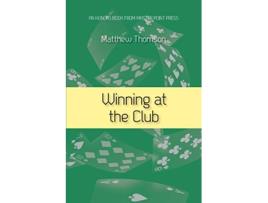 Livro Winning at the Club de Matthew Thomson (Inglês)