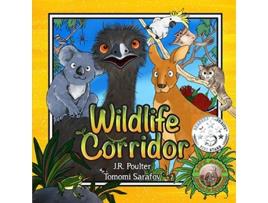 Livro Wildlife Corridor de JR Poulter (Inglês)