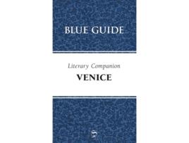 Livro Blue Guide Literary Companion to Venice de Blue Guides (Inglês)