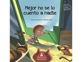 Livro Mejor No Se Lo Cuento A Nadie de Franco Vaccarini (Espanhol)