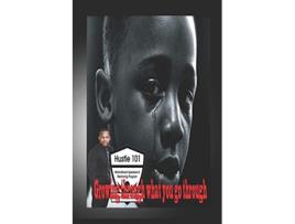 Livro Growing through what you go through de Santiego Rivers (Inglês)