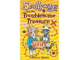 Livro Scallywags and the Troublesome Treasure: Scallywags Book 1 Cameron Stelzer (Inglês)