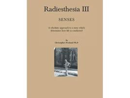 Livro Radiesthesia III de Christopher Freeland (Inglês)