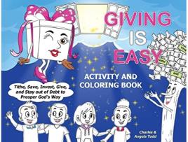 Livro Giving Is Easy Activity and Coloring Book The Money Mike the Gangtm de Angela Todd Charles Todd (Inglês)