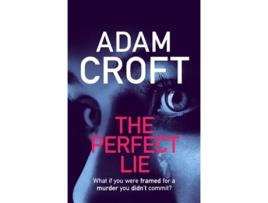 Livro The Perfect Lie de Adam Croft (Inglês)