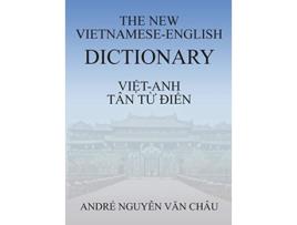 Livro The New VietnameseEnglish Dictionary de Andre Nguyen Van Chau (Inglês - Capa Dura)