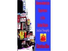 Livro KoreanAmerican Experience in the United States de Christian Kim e H C Kim (Inglês)