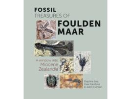 Livro Fossil Treasures of Foulden Maar de Uwe Kaulfuss Phd, Daphne Lee et al. (Inglês)