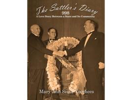 Livro The Sattlers Diary de Mary Ann Voorhees (Inglês)