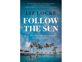 Livro Follow the Sun de Liz Locke (Inglês)