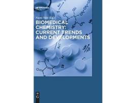 Livro Biomedical Chemistry Current Trends and Developments de Nuno Vale (Inglês - Capa Dura)