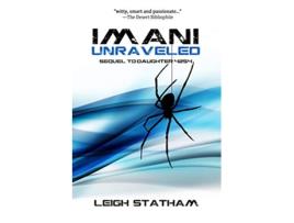 Livro Imani Unraveled Daughter 4254 Series de Leigh Statham (Inglês)