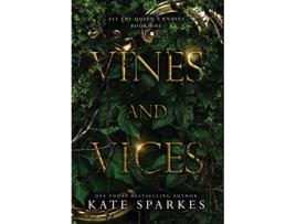 Livro Vines and Vices All the Queens Knaves de Kate Sparkes (Inglês - Capa Dura)
