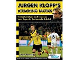 Livro Jurgen Klopps Attacking Tactics Tactical Analysis and Sessions from Borussia Dortmunds 4231 de Athanasios Terzis (Inglês)