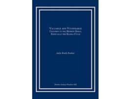Livro Valuable and Vulnerable Children in the Hebrew Bible especially the Elisha Cycle de Julie Faith Parker (Inglês)