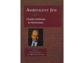 Livro Ambivalent Jew de Charles S Liebman Stuart Cohen Bernard Susser Charles S Liebman (Inglês)
