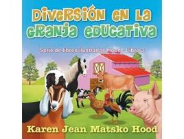 Livro Diversion En La Granja Educativa de Karen Jean Matsko Hood (Espanhol)