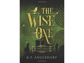 Livro The Wise One The Scottish Scrolls de Kt Anglehart (Inglês)