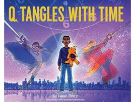 Livro Q Tangles With Time SuperQ Series Book 2 de Isaac Perry (Inglês)