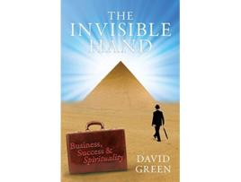 Livro The Invisible Hand Business Success Spirituality de David Green (Inglês)