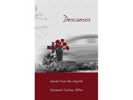 Livro Descansos Words from the Wayside de Susannah Carlson (Inglês)