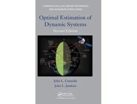 Livro Optimal Estimation of Dynamic Systems de John L Crassidis e John L Junkins (Inglês - Capa Dura)