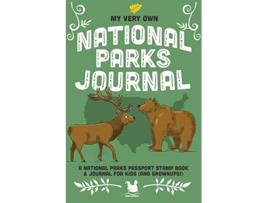 Livro My Very Own National Parks Journal Outdoor Adventure Passport Stamp Log For Kids And Grownups My Very Own Journals de ooh lovely (Inglês)