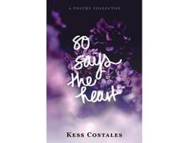 Livro So Says The Heart Emotions de Kess Costales (Inglês)