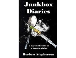 Livro Junkbox Diaries a day in the life of a heroin addict de Herbert Stepherson (Inglês)