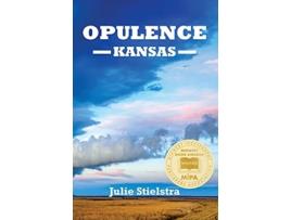 Livro Opulence Kansas de Julie Stielstra (Inglês)
