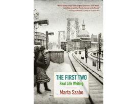 Livro The First Two de Marta Szabo (Inglês)