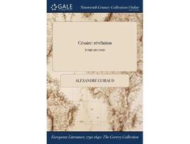 Livro Césaire révélation TOME SECOND French Edition de Alexandre Guiraud (Francês)
