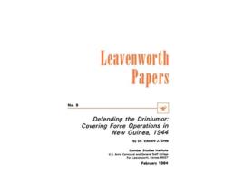 Livro Defending the Driniumor Covering Force Operations in the New Guinea 1944 de Edward J Drea Combat Studies Institute (Inglês)