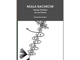 Livro NSALA BACHECHE Tratado Kimbisa de Las Firmas Spanish Edition de David Camara (Espanhol)