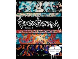 Livro Snowstorm The Art and Life of Carmelo Snow Sigona de Carmelo Snow Sigona Michael J Murch (Inglês)