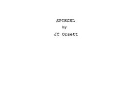Livro Spiegel de Jc Orsett (Inglês)