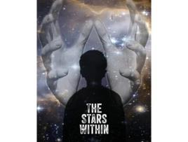 Livro The Stars Within de Stefan Petrucha (Inglês - Capa Dura)