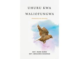 Livro Uhuru kwa Waliofungwa de Mark Durie (Inglês)