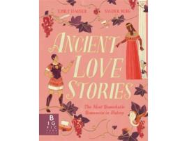 Livro Ancient Love Stories de Emily Hauser e Sander Berg (Inglês - Capa Dura)